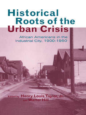 cover image of Historical Roots of the Urban Crisis